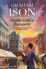 Hardcastle's Runaway (Hardcastle and Marriott Historical Mystery #14) Cover Image
