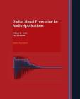 Digital Signal Processing for Audio Applications: Volume 2 - Code By Anton R. Kamenov Cover Image