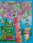 Hey Fairy Colour The Trees Galactivated Cover Image