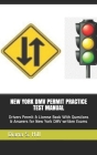 New York DMV Permit Practice Test Manual: Drivers Permit & License Book With Questions & Answers for New York DMV written Exams Cover Image