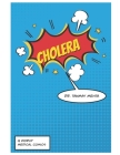 Cholera: Medical Comic Cover Image