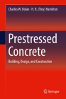 Prestressed Concrete: Building, Design, and Construction Cover Image