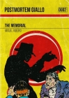 Postmortm Giallo 0002: The Memorial By Miguel Ribeiro, James Desborough (Editor) Cover Image