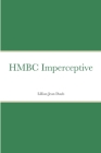 HMBC Imperceptive By Lillian Jean Daub Cover Image
