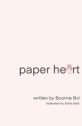 paper heart By Sidra Afzal (Illustrator), Boomie Bol Cover Image