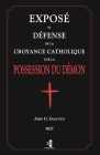 Exposé et défense de la croyance catholique sur la Possession du Démon By G. Sabatier Cover Image