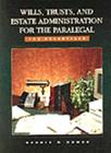 Wills, Trusts, and Estate Administration for the Paralegal: The Essentials By Dennis R. Hower Cover Image
