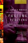 Fasting, Feasting By Anita Desai Cover Image