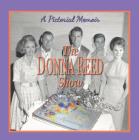 Donna Reed Show: A Pictorial Memoir By Paul Petersen, Deborah Herman Cover Image