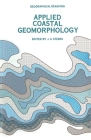 Applied Coastal Geomorphology (Geographical Readings) By J. A. Steers Cover Image