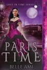 Paris Time By Belle Ami Cover Image
