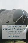 Lackland's Vintage Aircraft: A Tribute to Joint Base Lackland Cover Image