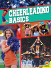 Cheerleading Basics By Candice Letkeman Cover Image