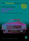 Mercedes-Benz 280-560SL & SLC: W107 Series Roadsters & Coupes 1971 to 1989 (The Essential Buyer's Guide) By Chris Bass Cover Image