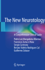 The New Neurotology: A Comprehensive Clinical Guide Cover Image