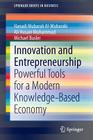 Innovation and Entrepreneurship: Powerful Tools for a Modern Knowledge-Based Economy (SpringerBriefs in Business) Cover Image