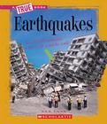 Earthquakes (True Books: Earth Science (Library)) Cover Image