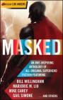 Masked By Lou Anders (Editor) Cover Image
