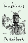 Lubica's Sketchbook By Lubica Lucina Cover Image