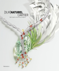 [Sur]Naturel Cartier: High Jewelry and Precious Objects Cover Image