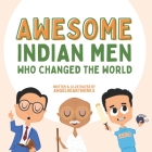 Awesome Indian men who changed our world By Angelheartworks Cover Image