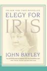 Elegy for Iris By John Bayley Cover Image
