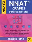Nnat Grade 2 - Nnat3 - Level C: Nnat Practice Test 1: Nnat 3 Grade 2 Level C Test Prep Book for the Naglieri Nonverbal Ability Test By Origins Publications Cover Image