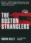 The Boston Stranglers By Susan Kelly, Lorna Raver (Read by) Cover Image