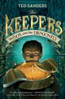 The Keepers: The Box and the Dragonfly By Ted Sanders, Iacopo Bruno (Illustrator) Cover Image