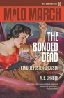 Milo March #20: The Bonded Dead Cover Image