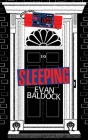 Sleeping: An explosive British thriller By Evan Baldock Cover Image
