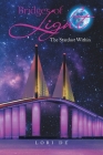 Bridges of Light: The Stardust Within By Lori de Cover Image