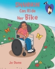 Shannon Can Ride Her Bike By Jay Draper Cover Image