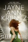 Sleep No More (The Lost Night Files #1) By Jayne Ann Krentz Cover Image