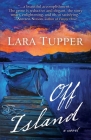 Off Island By Lara Tupper Cover Image