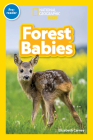 National Geographic Readers: Forest Babies (Pre-reader) Cover Image