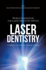 Laser Dentistry: Current Clinical Applications Cover Image