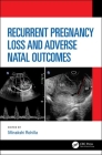 Recurrent Pregnancy Loss and Adverse Natal Outcomes Cover Image