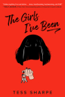 The Girls I've Been Cover Image