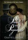 Pulse and Prejudice: The Confession of Mr. Darcy, Vampire Cover Image
