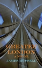 Greater London By James Russell Cover Image