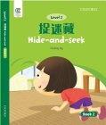 OEC Level 2 Student's Book 2: Hide-and-seek By Hiuling Ng Cover Image