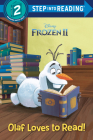 Olaf Loves to Read! (Disney Frozen 2) (Step into Reading) Cover Image