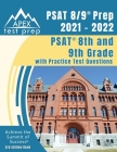 PSAT 8/9 Prep 2021 - 2022: PSAT 8th and 9th Grade with Practice Test Questions [3rd Edition Book] Cover Image