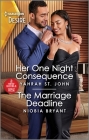 Her One Night Consequence & the Marriage Deadline By Yahrah St John, Niobia Bryant Cover Image