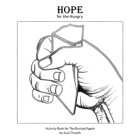 Hope for the Hungry: Activity Book for The Bruised Apple By Sarah Elizabeth Ginier Cover Image