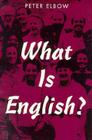 What Is English? (Studies) By Peter Elbow Cover Image