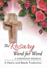 The Rosary Word for Word: A Companion Booklet Cover Image