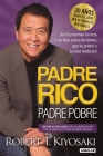 Padre Rico, Padre Pobre. Edición 20 aniversario / Rich Dad Poor Dad Cover Image