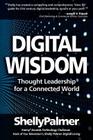 Digital Wisdom: Thought Leadership for a Connected World Cover Image